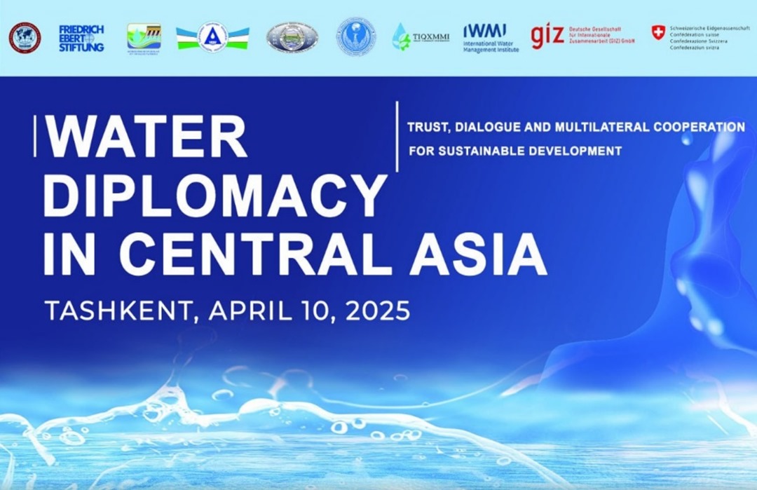 Tashkent to Host International Scientific and Practical Conference on Water Diplomacy