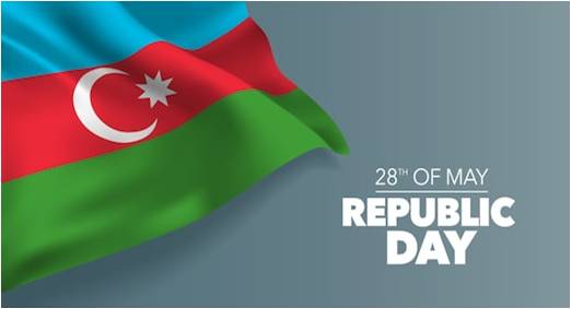 Azerbaijan’s Glorious Independence Day: A Celebration of Resilience, Leadership, and Brotherhood