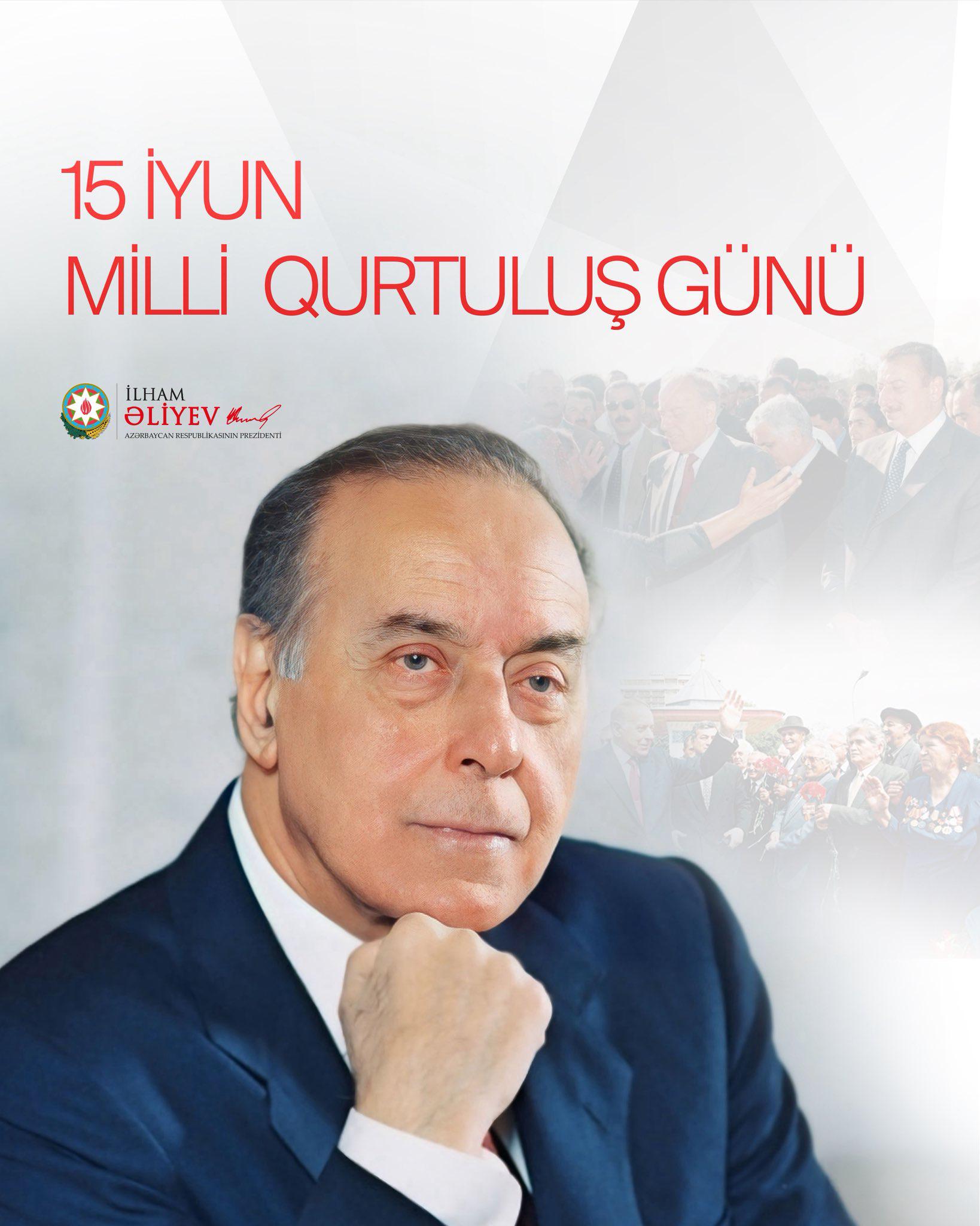 June 15 — National Day of Salvation of Azerbaijan 1 June 15 — National Day of Salvation of Azerbaijan