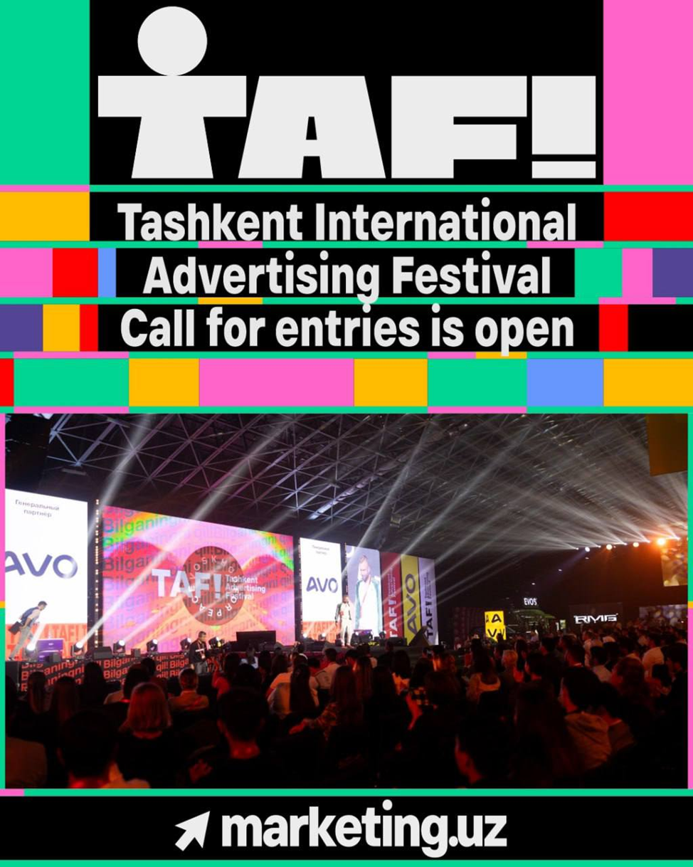 TAF!25 Goes Global: Tashkent Advertising Festival Launches International-Level Competition 1 Tashkent
