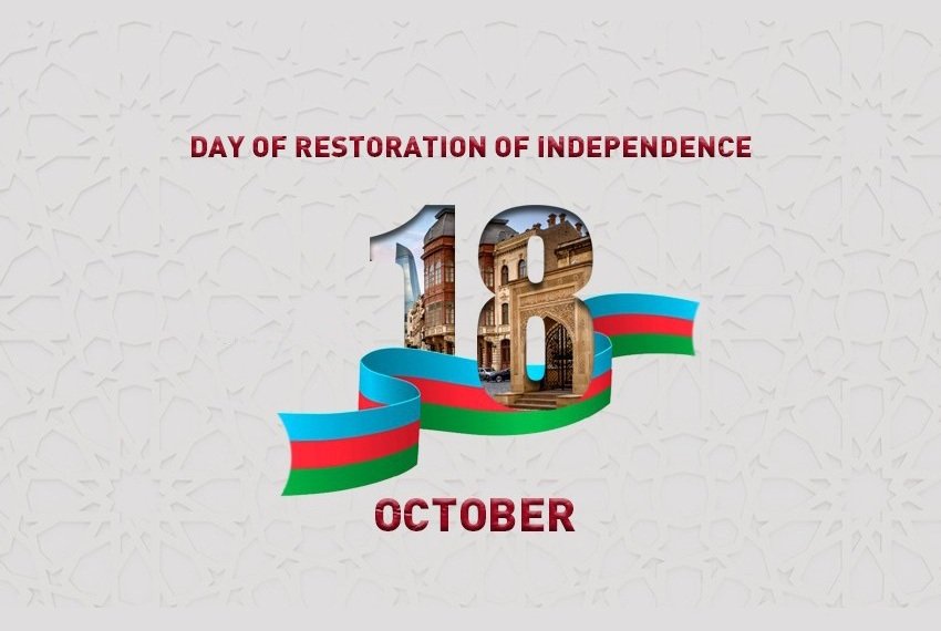 President Ilham Aliyev and 18 October - The Architect of Azerbaijan’s Rise